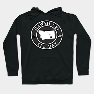 Roots Hawaii and Montana by Hawaii Nei All Day Hoodie